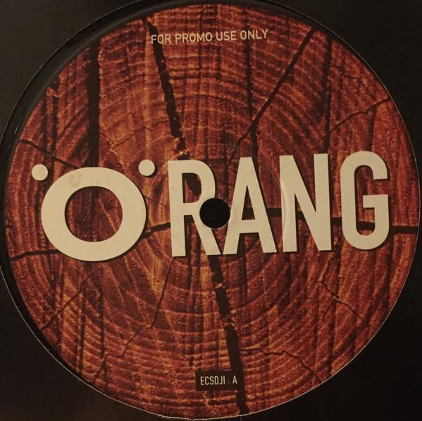 .O.Rang - Orang / Anaon, The Oasis