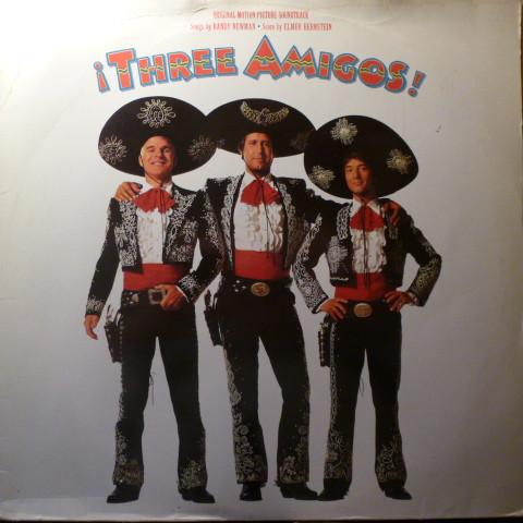  - ¡Three Amigos! (Original Motion Picture Soundtrack)