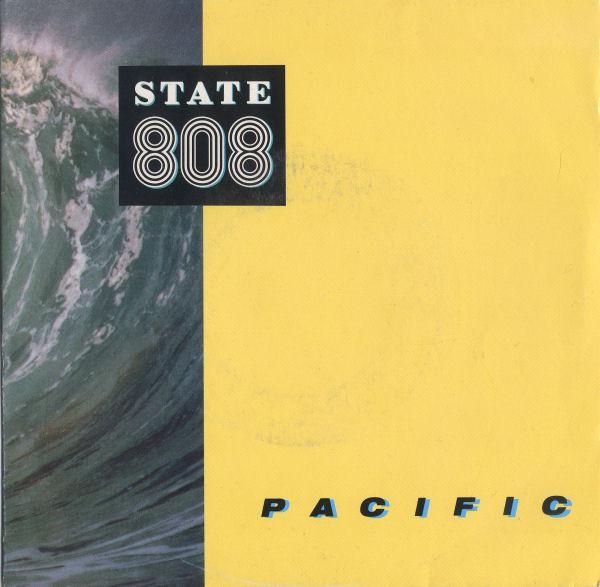808 State - Pacific
