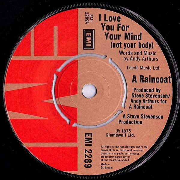 A Raincoat - I Love You For Your Mind (Not Your Body)