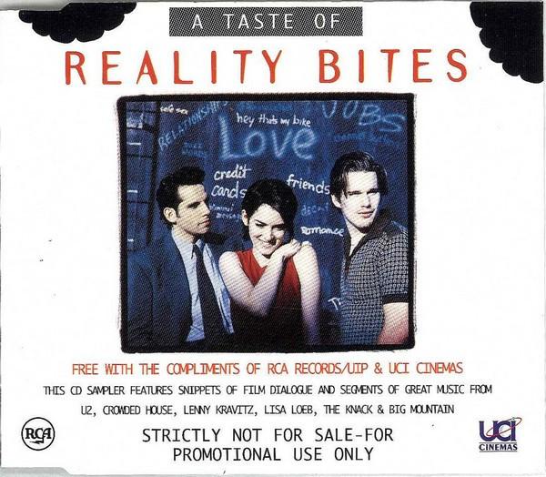  - A Taste Of Reality Bites
