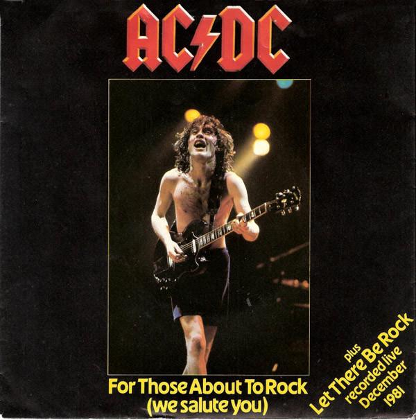 AC/DC - For Those About To Rock (We Salute You)