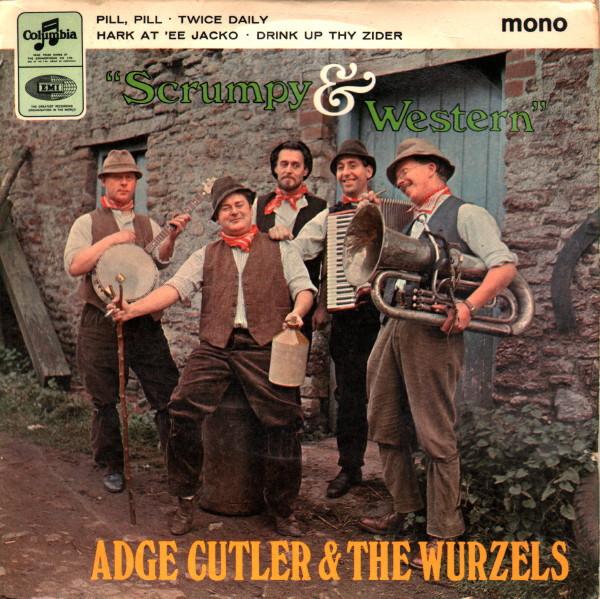 Adge Cutler, The Wurzels - Scrumpy & Western