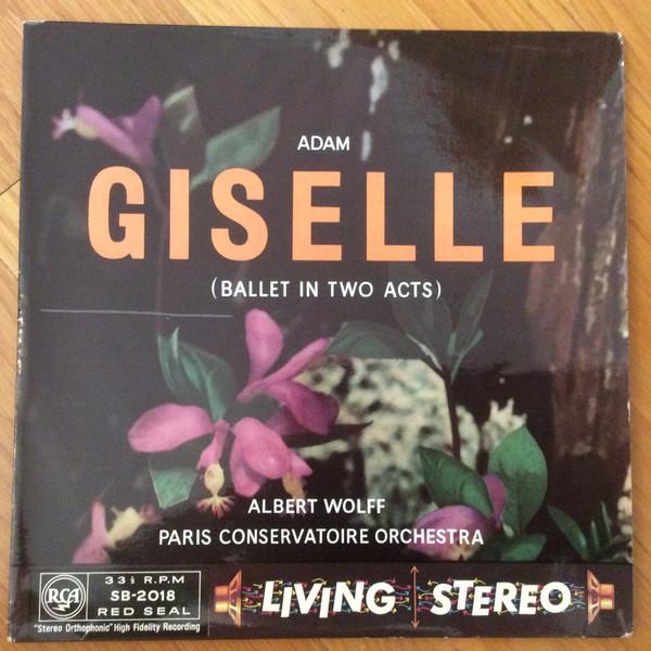 Adolphe C. Adam, Albert Wolff, Orchestre De La Société Des Concerts Du Conservatoire - Giselle (Ballet In Two Acts)