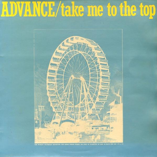 Advance - Take Me To The Top