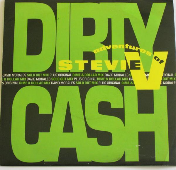 Adventures Of Stevie V. - Dirty Cash (Money Talks)