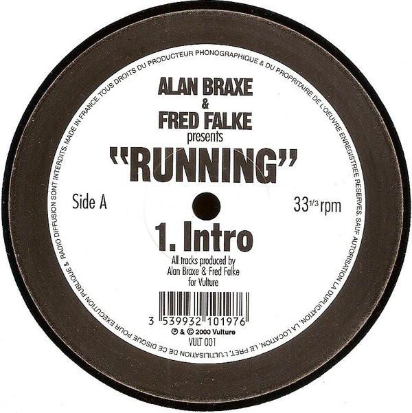 Alan Braxe & Fred Falke - Running