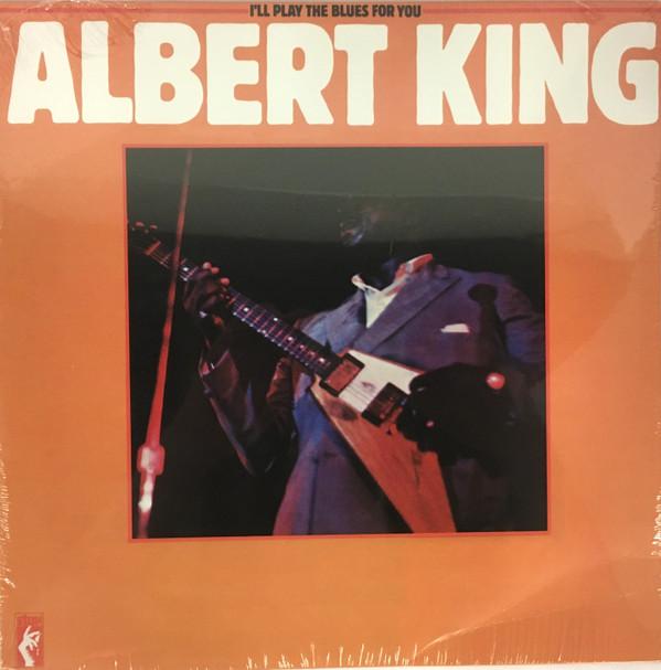 Albert King - I'll Play The Blues For You