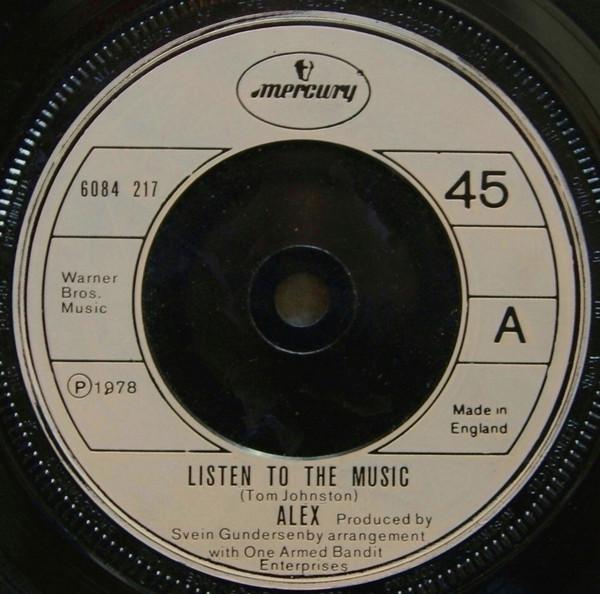 Alex (8) - Listen To The Music