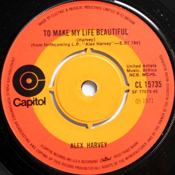 Alex Harvey (2) - To Make My Life Beautiful / Tulsa Turnaround