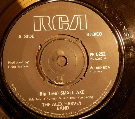 Alex Harvey - The New Band - (Big Tree) Small Axe