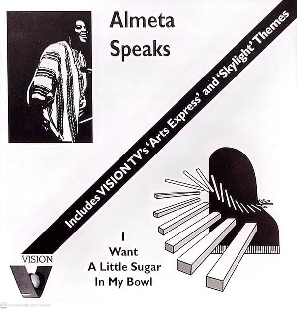 Almeta Speaks - I Want A Little Sugar In My Bowl