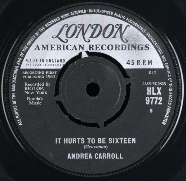 Andrea Carroll - It Hurts To Be Sixteen