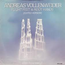 Andreas Vollenweider - Flight Feet & Root Hands (Edited Version)