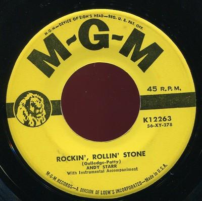 Andy Starr - Rockin', Rollin' Stone / I Wanna Go South