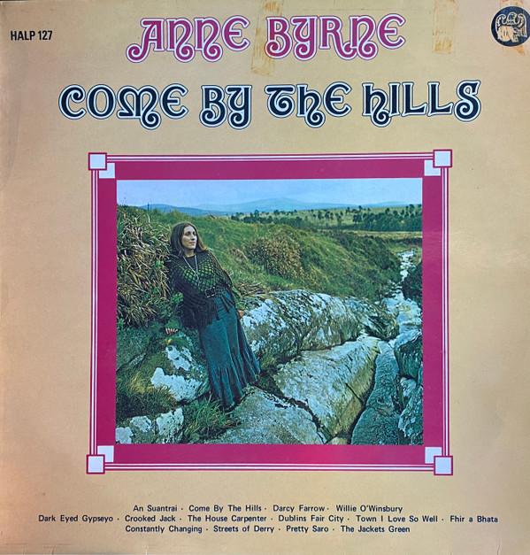 Anne Byrne - Come By The Hills