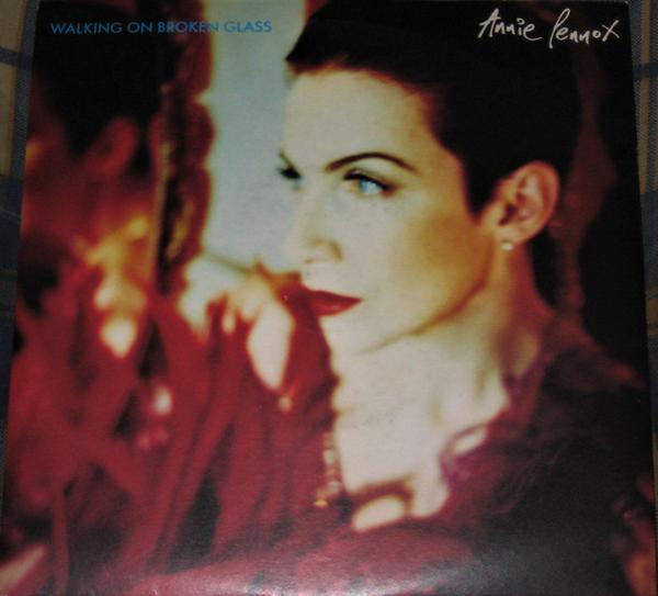 Annie Lennox - Walking On Broken Glass