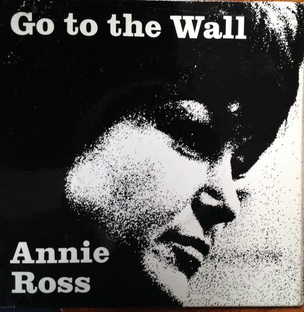 Annie Ross, The Tony Kinsey Quintet - Go To The Wall