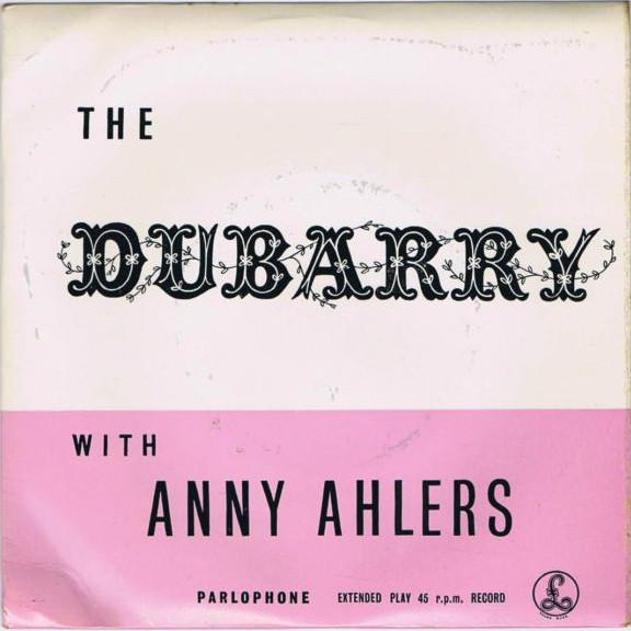 Anny Ahlers - The Dubarry