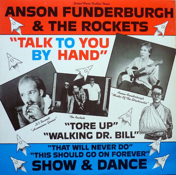 Anson Funderburgh & The Rockets - Talk To You By Hand