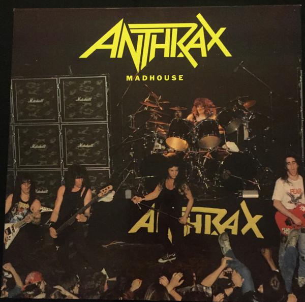Anthrax - Madhouse