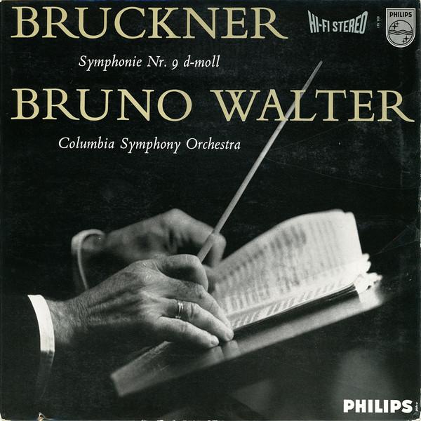 Anton Bruckner, Bruno Walter, Columbia Symphony Orchestra - Symphonie Nr. 9 D-moll