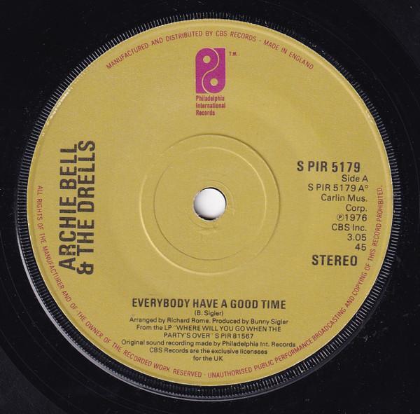 Archie Bell & The Drells - Everybody Have A Good Time