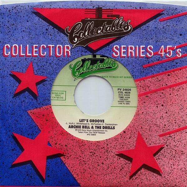 Archie Bell & The Drells - Let's Groove / The Soul City Walk