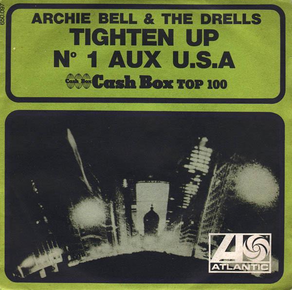 Archie Bell & The Drells - Tighten Up