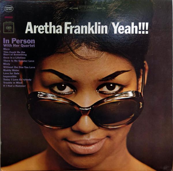 Aretha Franklin - Yeah!!!