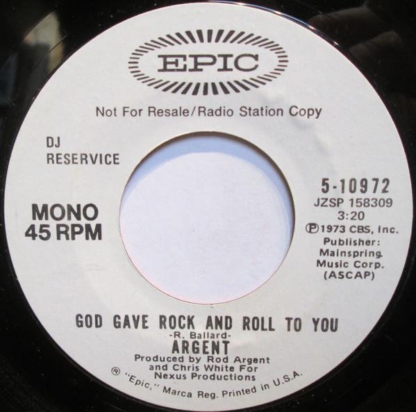 Argent - God Gave Rock And Roll To You