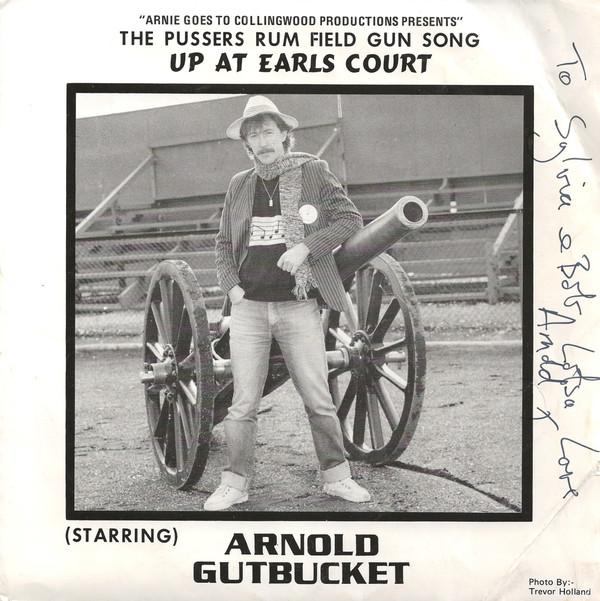 Arnold Gutbucket - Up At Earls Court