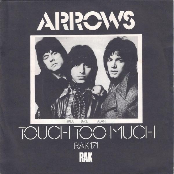 Arrows (2) - Touch Too Much