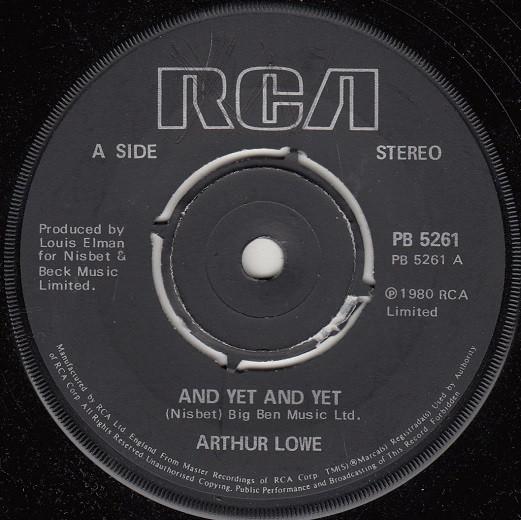 Arthur Lowe - And Yet And Yet
