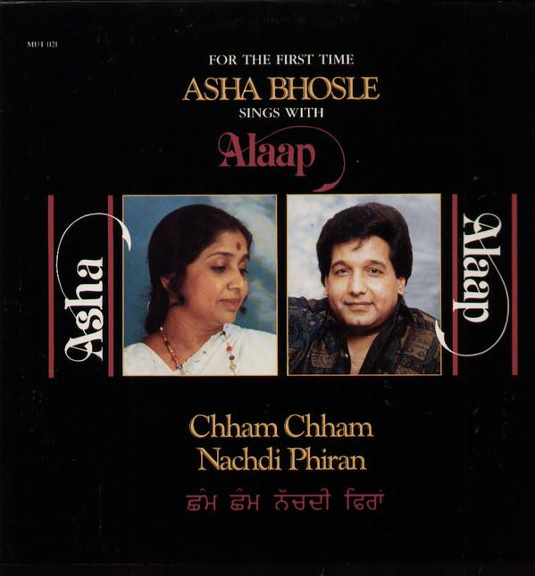 Asha Bhosle, Alaap - Chham Chham Nachdi Phiran