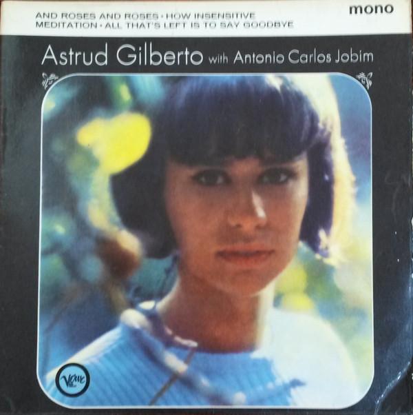 Astrud Gilberto, Antonio Carlos Jobim - And Roses And Roses