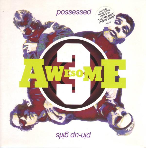 Awesome 3 - Possessed (Possession)