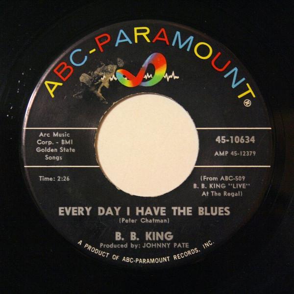 B.B. King - Every Day I Have The Blues / It's My Own Fault