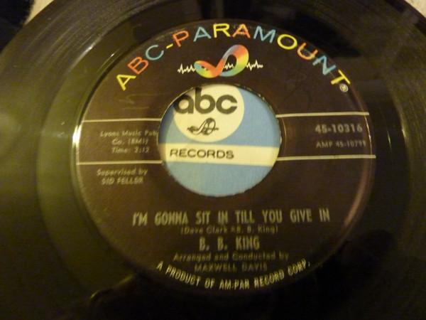 B.B. King - I'm Gonna Sit In Till You Give In / You Ask Me