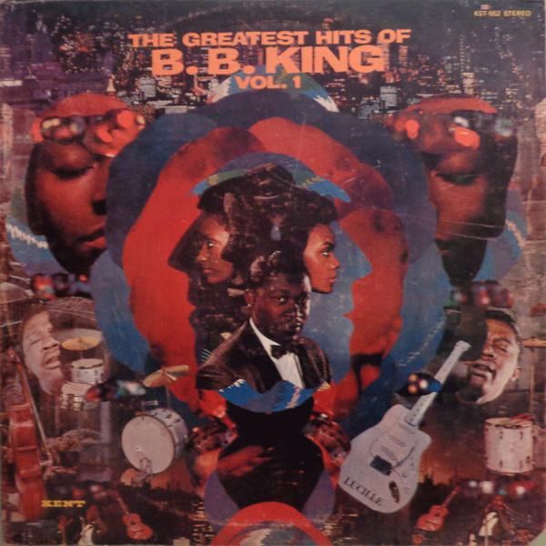 B.B. King - The Greatest Hits Of B.B. King Vol. 1
