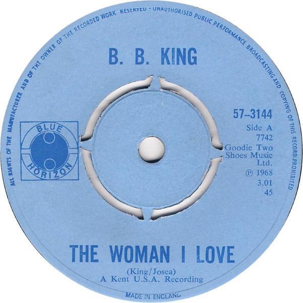 B.B. King - The Woman I Love / Blues For Me