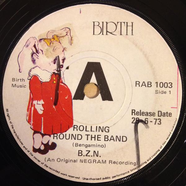 BZN - Rolling Round The Band