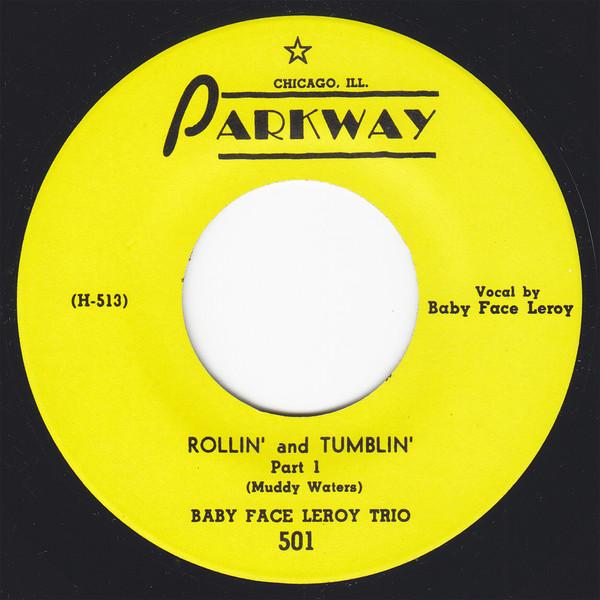 Baby Face Leroy Trio - Rollin' And Tumblin' Part 1