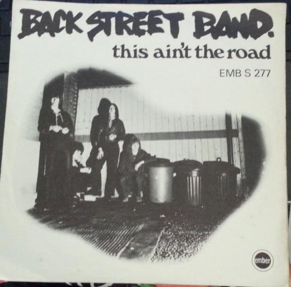 Back Street Band - This Ain't The Road