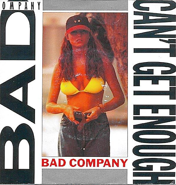 Bad Company (3) - Can't Get Enough