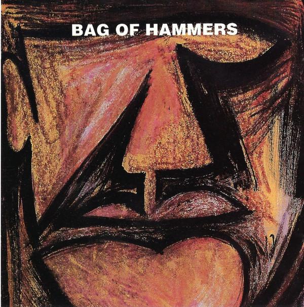 Bag Of Hammers - Bag Of Hammers
