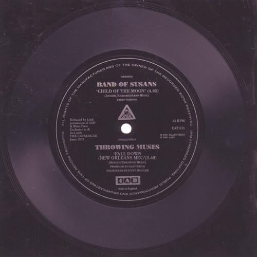 Band Of Susans, Throwing Muses - Child Of The Moon / Fall Down