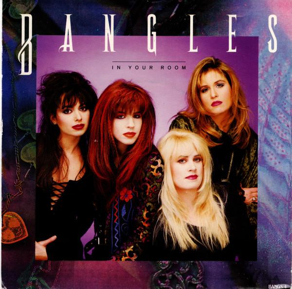 Bangles - In Your Room