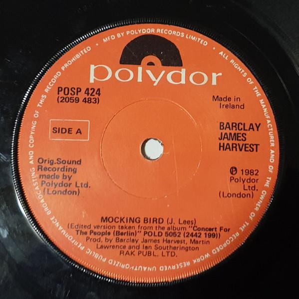 Barclay James Harvest - Mocking Bird / Rock 'N' Roll Lady