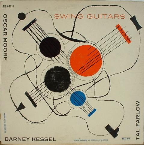 Barney Kessel, Oscar Moore, Tal Farlow - Swing Guitars